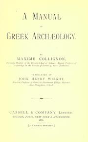 Cover of: A manual of Greek archæology. by Maxime Collignon