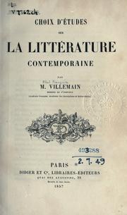 Cover of: Choix d'études sur la littérature contemporaine. by Abel-François Villemain