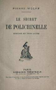 Cover of: secret de Polichinelle, comédie en trois actes.