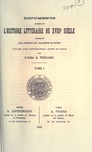 Cover of: Documents concernant l'histoire littéraire du XVIIIe siècle by Académie des sciences, belles-lettres et arts de Rouen
