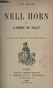 Cover of: Nell Horn de l'Armée du Salut: roman de moeurs londonniennes.