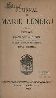 Cover of: Journal de Marie Lenéru, avec une préface de François de Curel ... et deux portraits de l'auteur ...