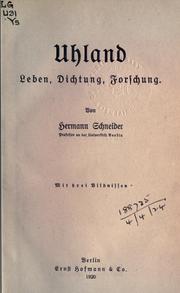 Cover of: Uhland: Leben, Dichtung, Forschung