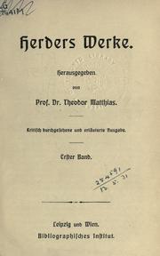 Cover of: Werke.: Kritisch durchgesehene und erläuterte Ausg.; hrsg. von Theodor Matthias.