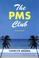 Cover of: The PMS Club
