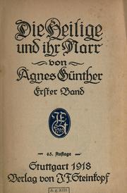 Die Heilige und ihr Narr by Agnes Günther