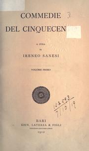 Cover of: Commedie del Cinquecento. by Ireneo Sanesi