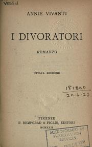 Cover of: I divoratori by Annie Vivanti