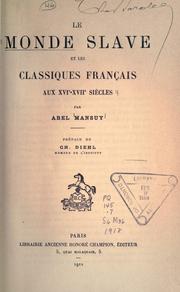 Cover of: Le monde slave et les classiques français aux XVIe-XVIIe siècles