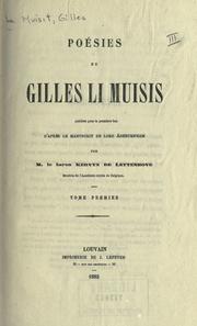 Cover of: Poésies de Gilles li Muisis, pub. pour la première fois, d'après le manuscrit de Lord Ashburnham par baron Kervyn de Lettenhove.