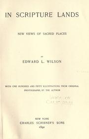 Cover of: In Scripture lands by Edward L. Wilson
