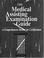 Cover of: The Medical Assisting Examination Guide