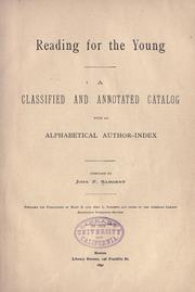 Cover of: Reading for the young.: A classified and annotated catalogue with an alphabetical author-index.