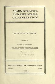 Cover of: Administrative and industrial organization by American School of Correspondence, Chicago.