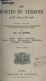 Cover of: Les poètes du terroir du 15e siècle au 20e siècle by Adolphe van Bever