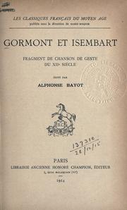Cover of: Gormont et Isembart by édité par Alphonse Bayot.