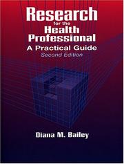 Cover of: Research for the health professional by Diana M. Bailey