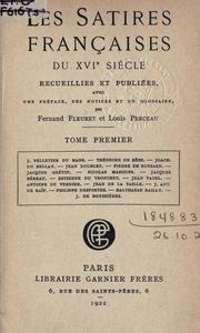 Cover of: Les satires françaises du 16e siècle recueillies et publiées avec une préf. des notices et un glossaire