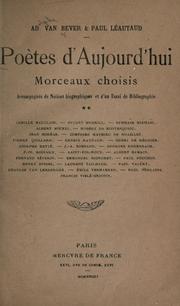 Cover of: Poètes d'aujourd'hui, morceaux choisis accompagnés de notices biographique et d'un essai de bibliographie