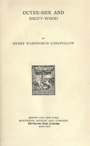 Cover of: The prose works of Henry Wadsworth Longfellow by Henry Wadsworth Longfellow