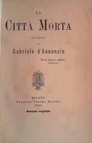 Cover of: La cittá morta by Gabriele D'Annunzio