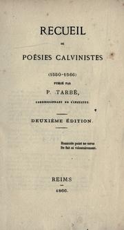 Recueil de poésies calvinistes (1550-1566) by Prosper Tarbé