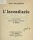Cover of: L' incendiario