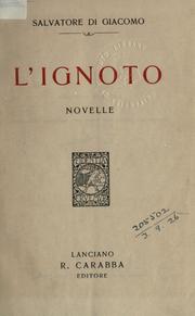 Cover of: L' ignoto: novelle