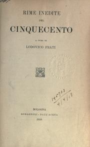 Cover of: Rime inedite del cinquecento. by Lodovico Frati