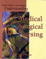 Cover of: Study Guide to Accompany Understanding Medical-Surgical Nursing by Linda Sue Williams, Paula D. Hopper
