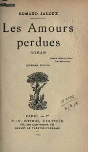Cover of: Les amours perdues by Jaloux, Edmond