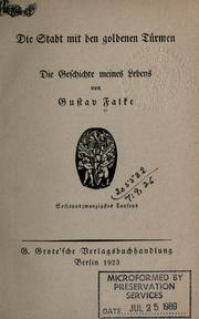 Cover of: Die stadt mit den goldenen türmen by Gustav Falke, Gustav Falke