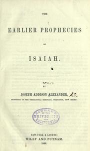 Cover of: The earlier prophecies of Isaiah