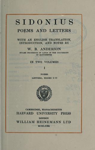 Poems and letters. by C. Sollius Modestus Apollinaris Sidonius