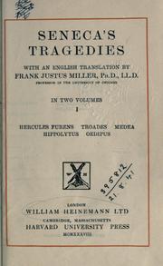 Cover of: Tragedies.: With an English translation by Frank Justus Miller.