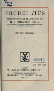 Cover of: Prudentius, with an English translation by H.J. Thomson.