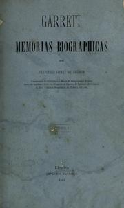 Cover of: Garrett: memorias biographicas