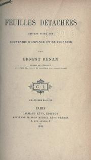 Cover of: Feuilles détachées, faisant suite aux Souvenirs d'enfance et de jeunesse. by Ernest Renan