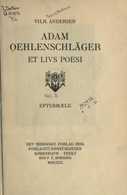 Cover of: Adam Oehlenschläger, et livs poesi ... by Vilhelm Andersen