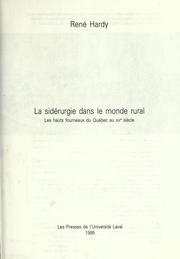 Cover of: La sidérurgie dans le monde rural by Hardy, René