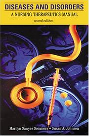 Cover of: Diseases and disorders: a nursing therapeutics manual