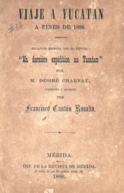 Cover of: Viaje a Yucatán a fines de 1886 by Désiré Charnay