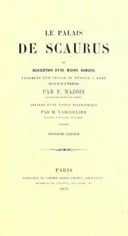 Cover of: palais de Scaurus: ou, Description d'une maison romaine. Fragment d'un voyage de Mérovir à Rome, vers la fin de la république