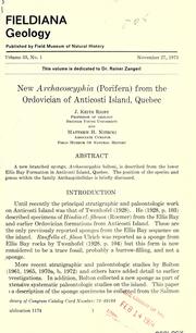 Cover of: New Archaeoscyphia (Porifera) from the Ordovician of Anticosti Island, Quebec | J. Keith Rigby
