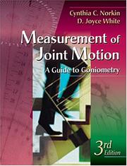 Cover of: Measurement of Joint Motion by Cynthia C. Norkin, D. Joyce White