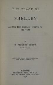The place of Shelley among the English poets of his time by Robert Pickett Scott
