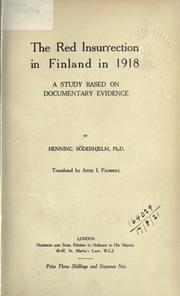 Cover of: Red Insurrection in Finland in 1918: a study based on documentary evidence