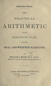 Cover of: practical arithmetic on the inductive plan: including oral and written exercises