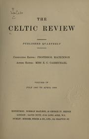 Cover of: The Celtic review by consulting ed. Professor Mackinnon ; acting ed. E.C. Carmichael.