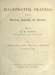 Cover of: Illustrated travels by Henry Walter Bates